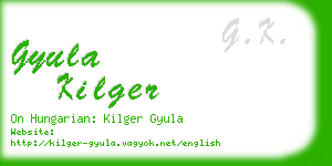 gyula kilger business card